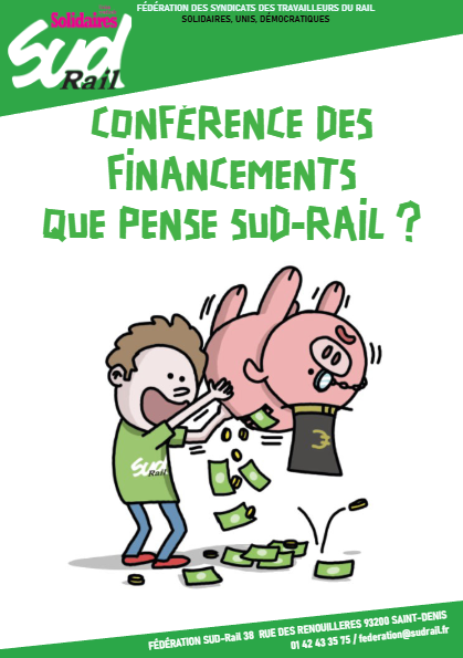 Conférence des financements que pense SUD-Rail ?