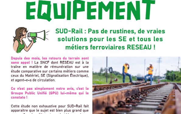 LN Equipement : Pas de rustines, de vraies solutions pour les SE et tous les métiers ferroviaires Reseau !